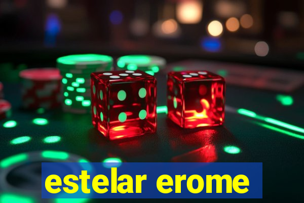 estelar erome